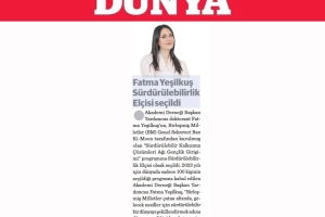 Akademi Derneği Başkan Yardımcısı Fatma Yeşilkuş Birleşmiş Milletler Sürdürülebilirlik Elçisi Seçildi