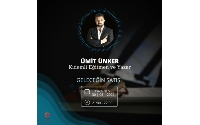 Honorary Member of the Association of Academy Ümit Ünker Will Give "Sales of the Future Training"