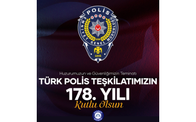 Happy 178th Anniversary of Our Turkish Police Forces