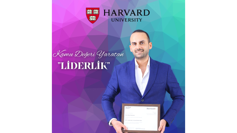 Our President, Assoc. Dr. Onur Başar Özbozkurt Completed His Harvard Education With 100 Points